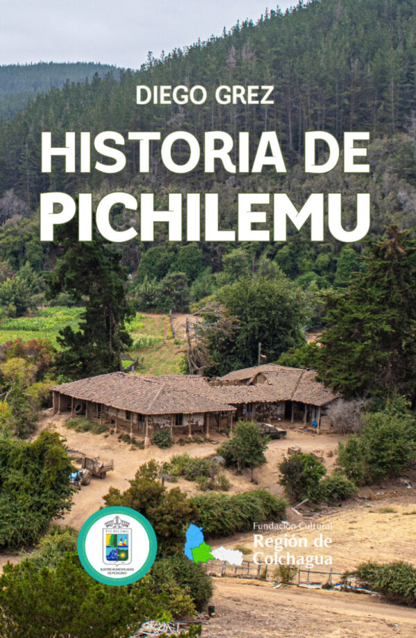 Libro Diego Grez - "Historia de Pichilemu"